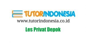 Les Privat Depok Tutorindonesia.co.id