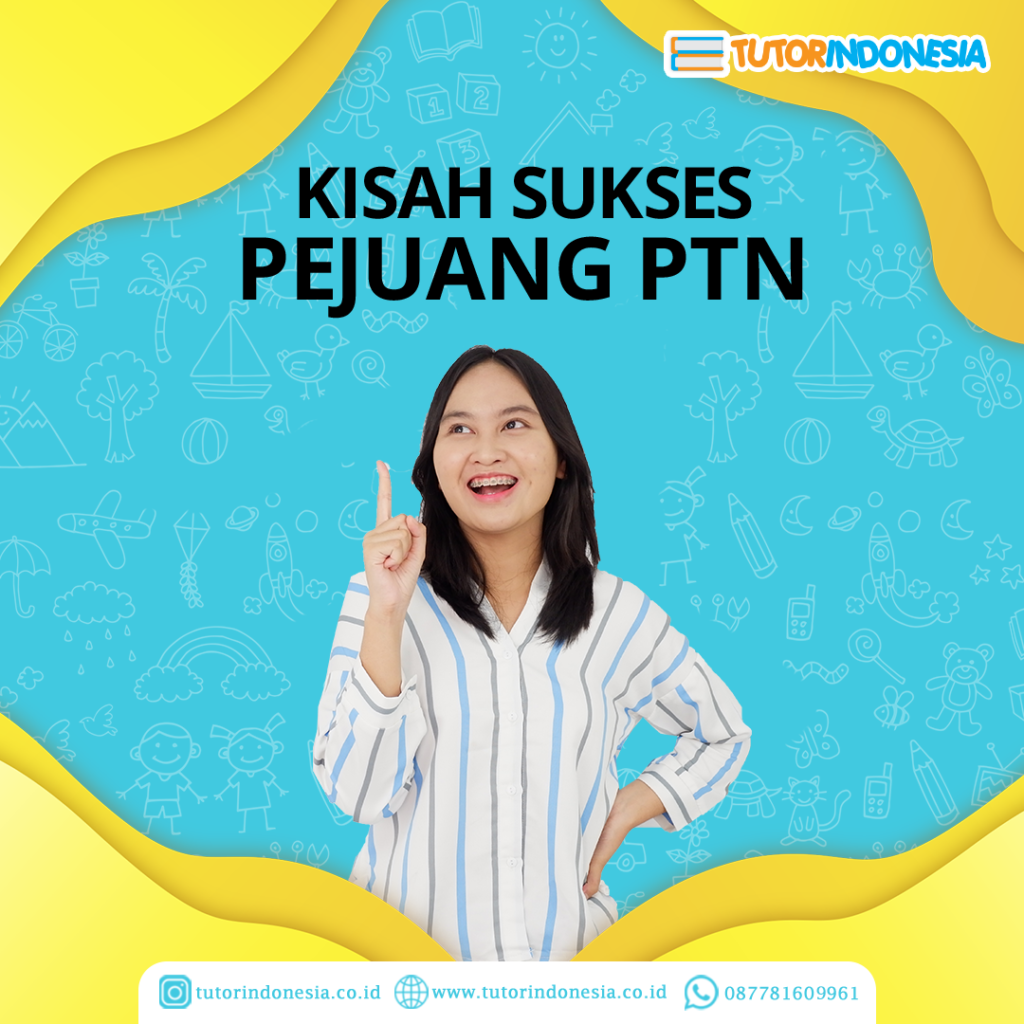 kisah sukses tutorindonesia bimbel sbmptn