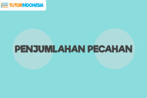 penjumlahan pecahan