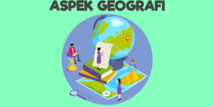 aspek geografi