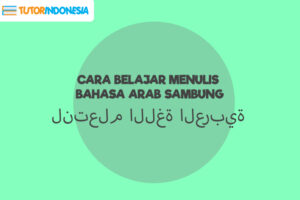 cara belajar menulis bahasa arab sambung