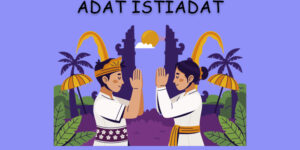 Norma dalam Adat istiadat daerah, Soal dan Pembahasannya | IPS Kelas 4 SD