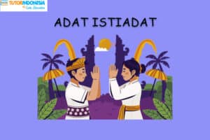 Norma dalam Adat istiadat daerah, Soal dan Pembahasannya | IPS Kelas 4 SD