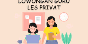 Lowongan Guru Les Privat di Tutor Indonesia