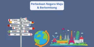 perbedaan negara maju & berkembang