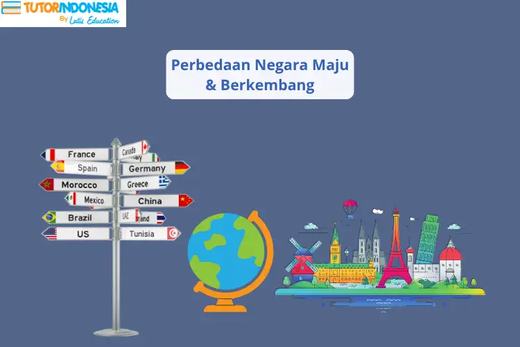 perbedaan negara maju & berkembang