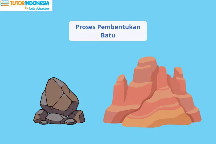proses pembentukan batu