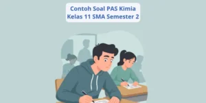 Soal PAS Kimia Kelas 11 Semester 2