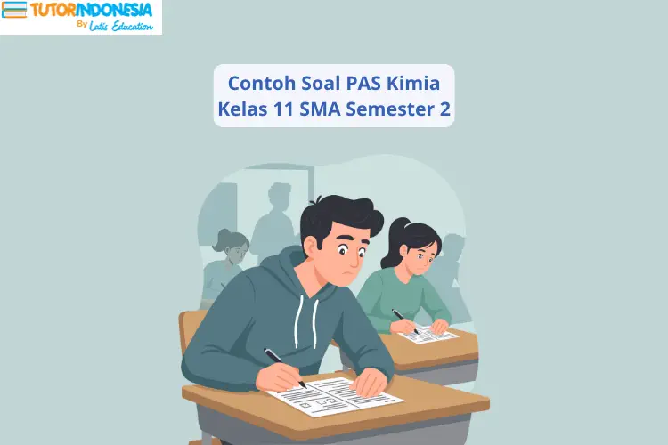 Soal PAS Kimia Kelas 11 Semester 2
