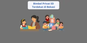 bimbel privat sd terbaik dan terdekat di bekasi