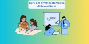 guru les privat matematika di bekasi barat