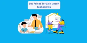 les privat terbaik untuk mahasiswa