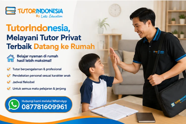 TutorIndonesia, Melayani Tutor Privat Terbaik Datang ke Rumah