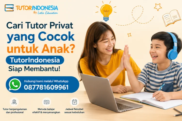 Cari Tutor Privat yang Cocok untuk Anak? TutorIndonesia Siap Membantu!