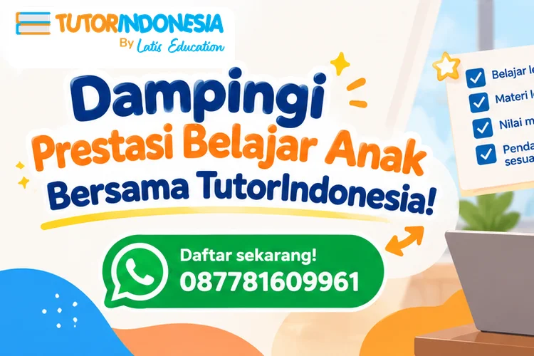 Dampingi Prestasi Belajar Anak Bersama TutorIndonesia!