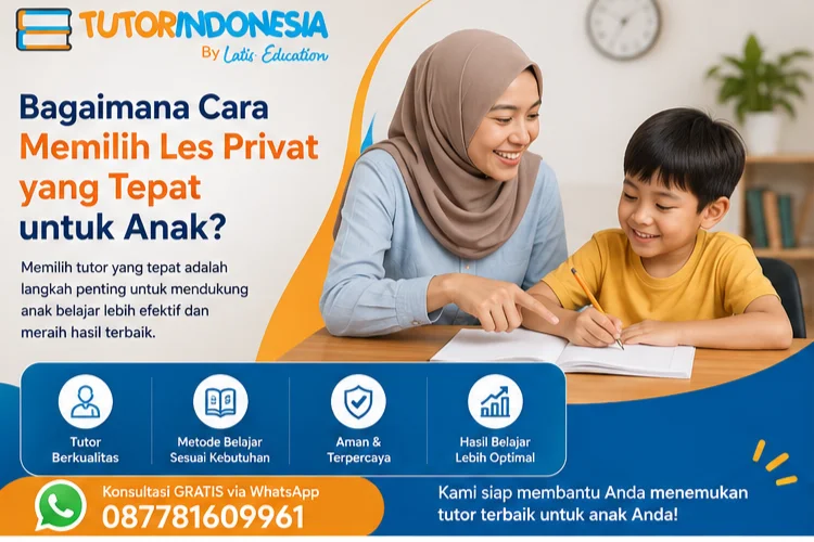 Bagaimana Cara Memilih Les Privat yang Tepat untuk Anak?