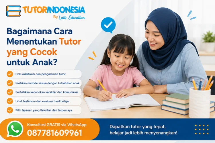 Bagaimana Cara Memilih Les Privat yang Tepat?