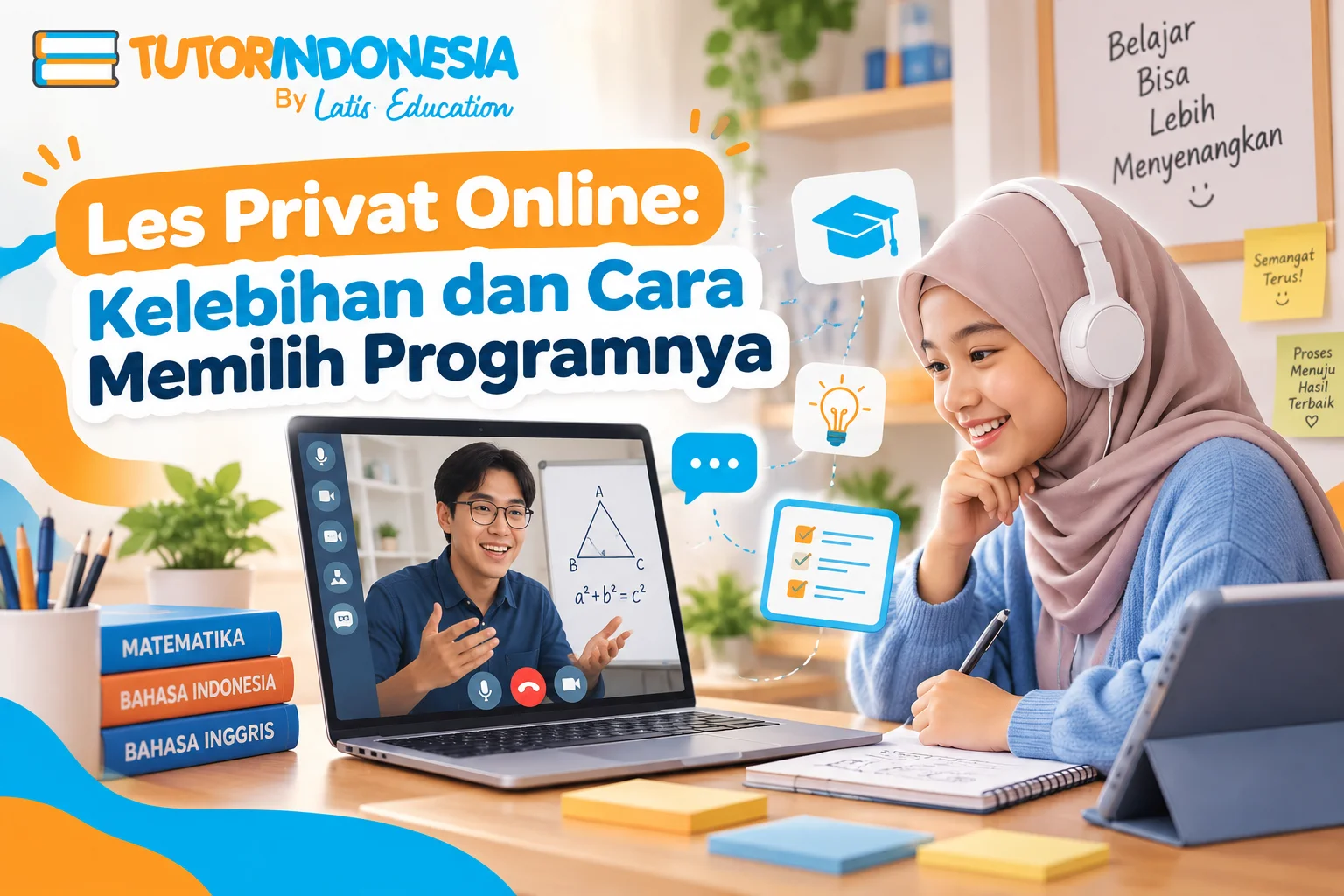 Les Privat Online: Kelebihan dan Cara Memilih Programnya