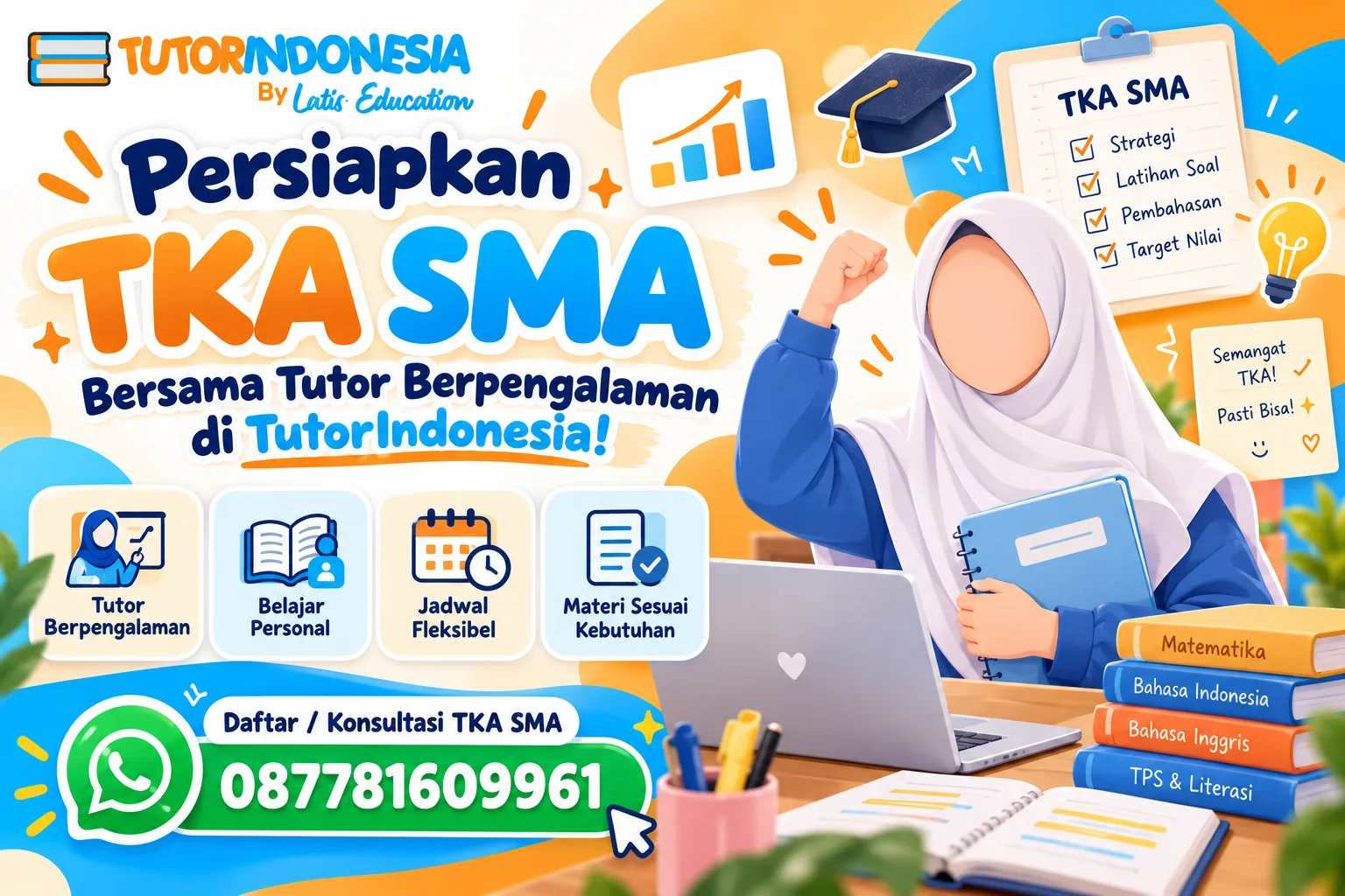 Persiapkan TKA SMA Bersama Tutor Berpengalaman di TutorIndonesia!