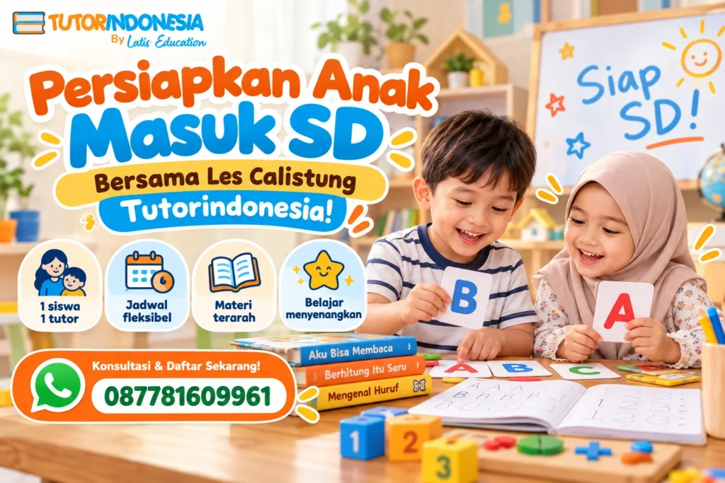 Persiapkan Anak Masuk SD Bersama Les Calistung TutorIndonesia